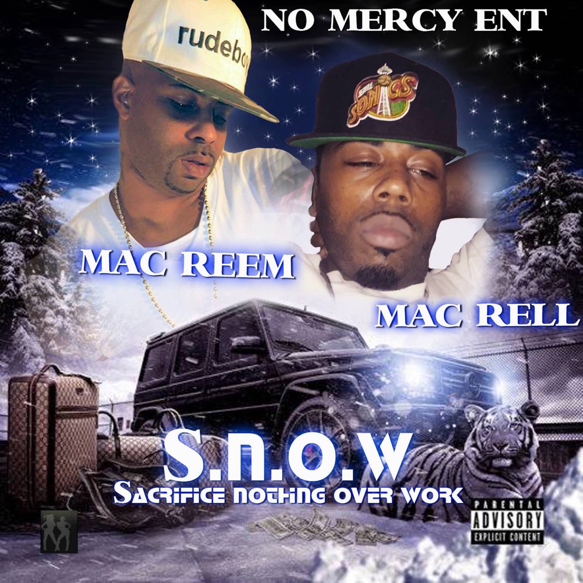 Mac Rell & Mac Reem - S.N.O.W. (Sacrifice Nothing Over Work)