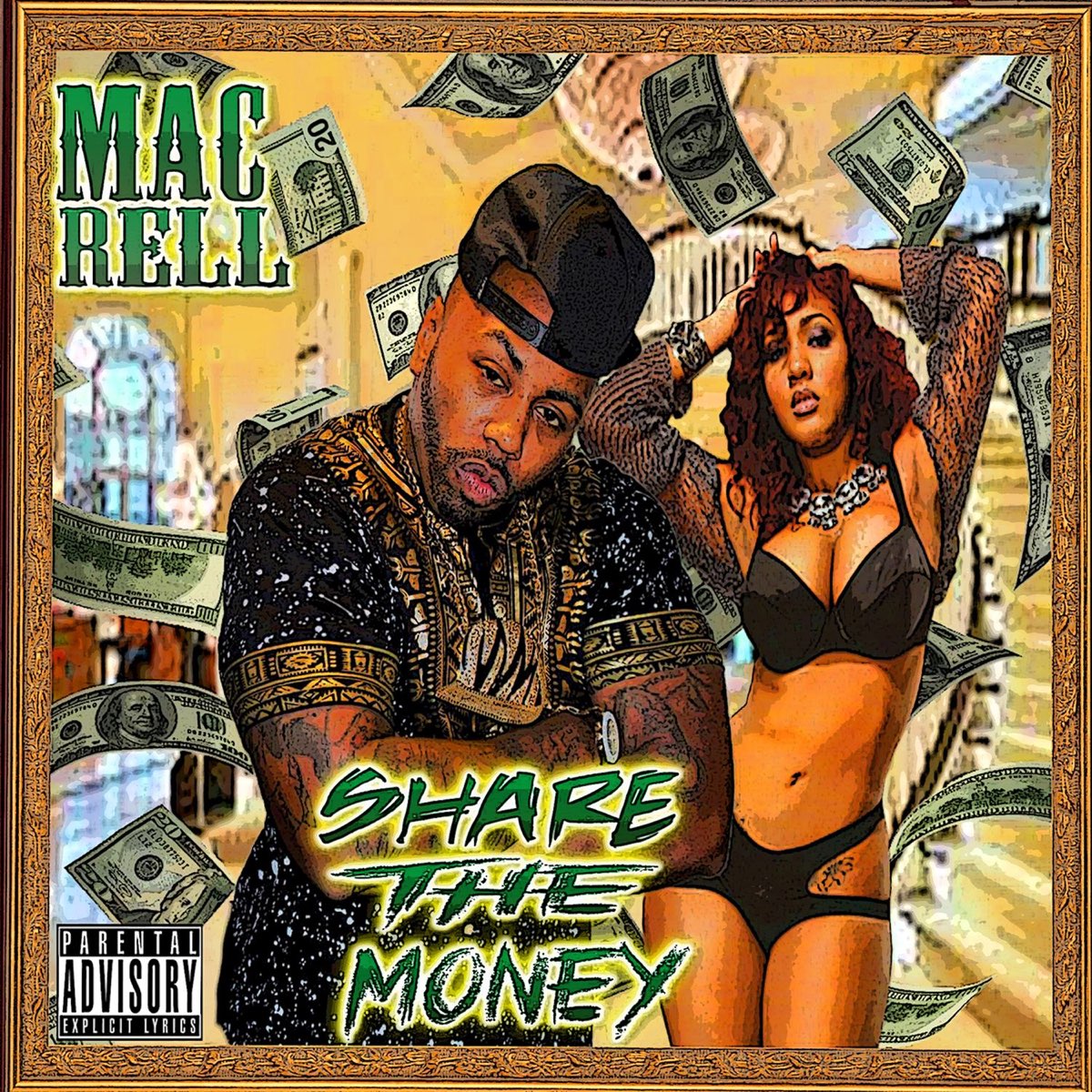 Mac Rell - Share The Money