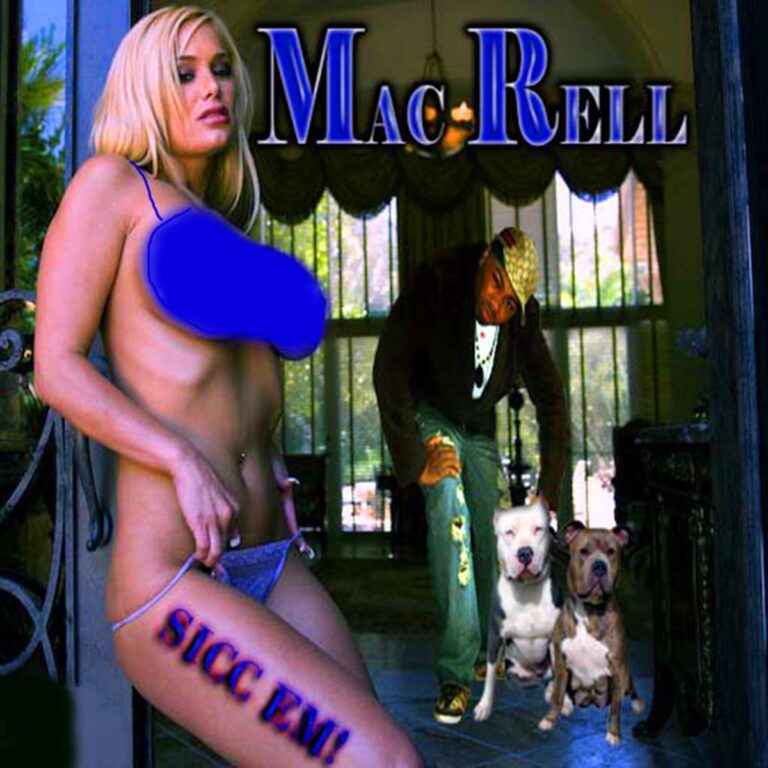 Mac Rell – Sicc Em