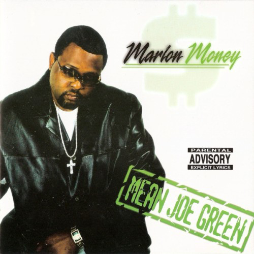 Marlon Money – Mean Joe Green