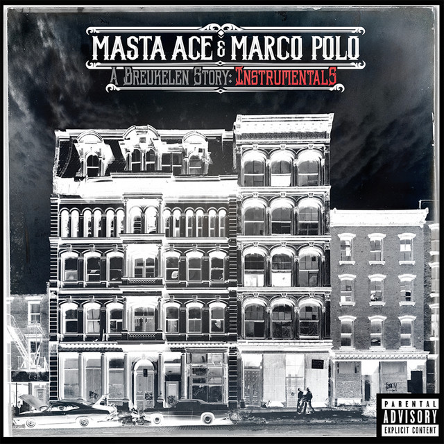 Masta Ace & Marco Polo - A Breukelen Story (Instrumentals)
