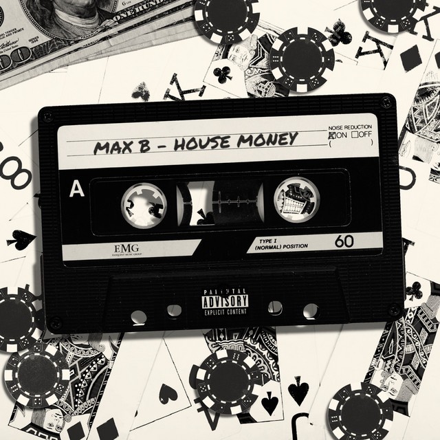 Max B - House Money