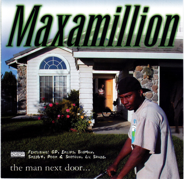 Maxamillion – The Man Next Door