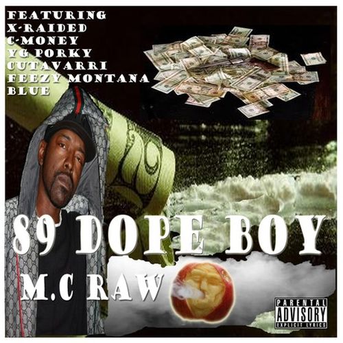 Mc Raw – 89 Dope Boy