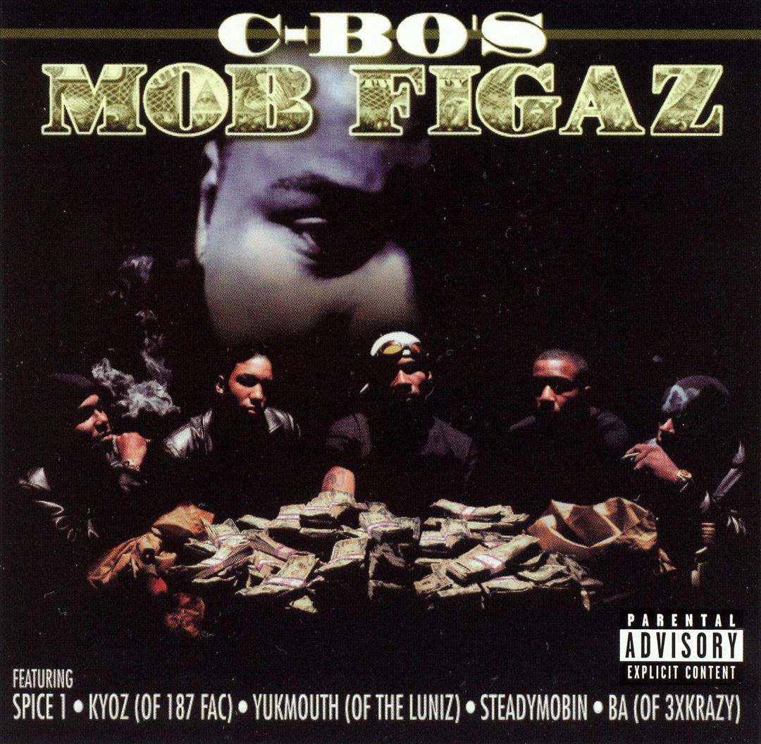 Mob Figaz - C-Bo's Mob Figaz