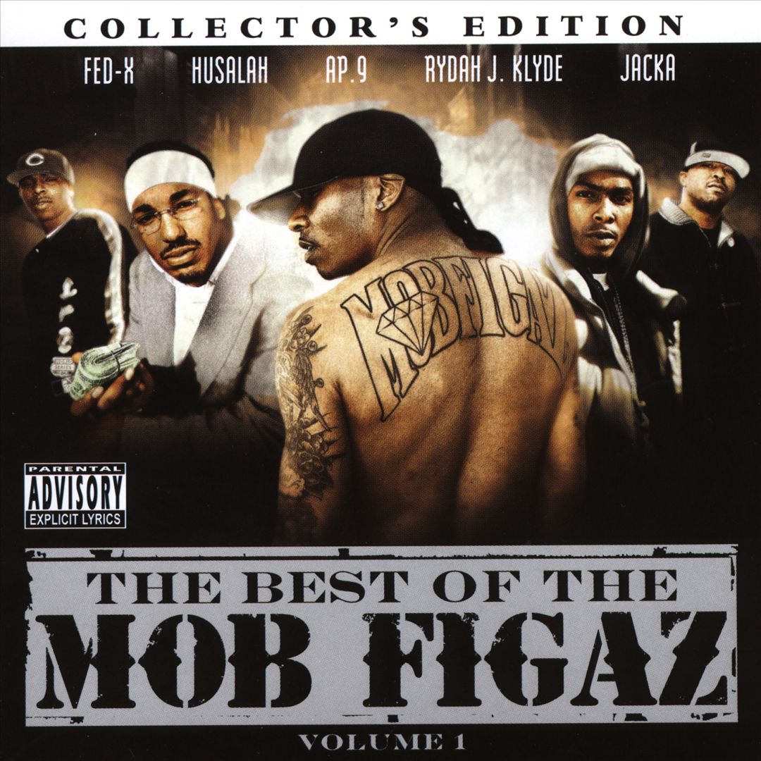 Mob Figaz - The Best Of The Mob Figaz, Vol. 1
