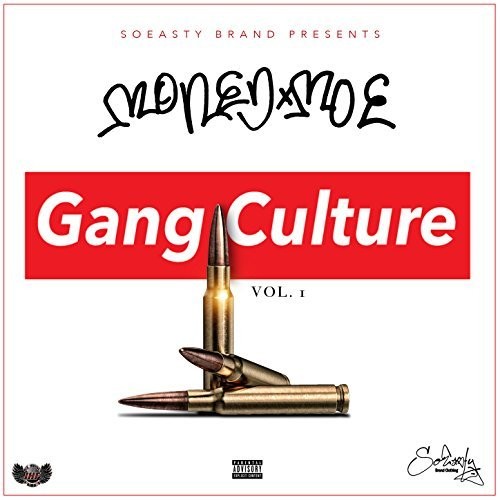 Money Moe – Gang Culture, Vol. 1