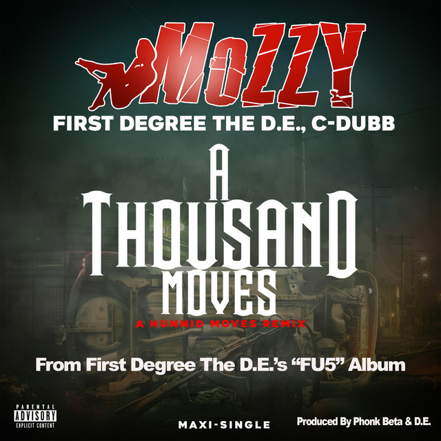 Mozzy - A Thousand Moves