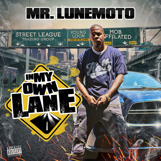 Mr. LuneMoto – In My Own Lane