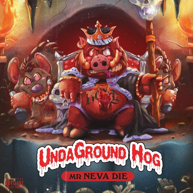 Mr Neva Die – UndaGround Hog