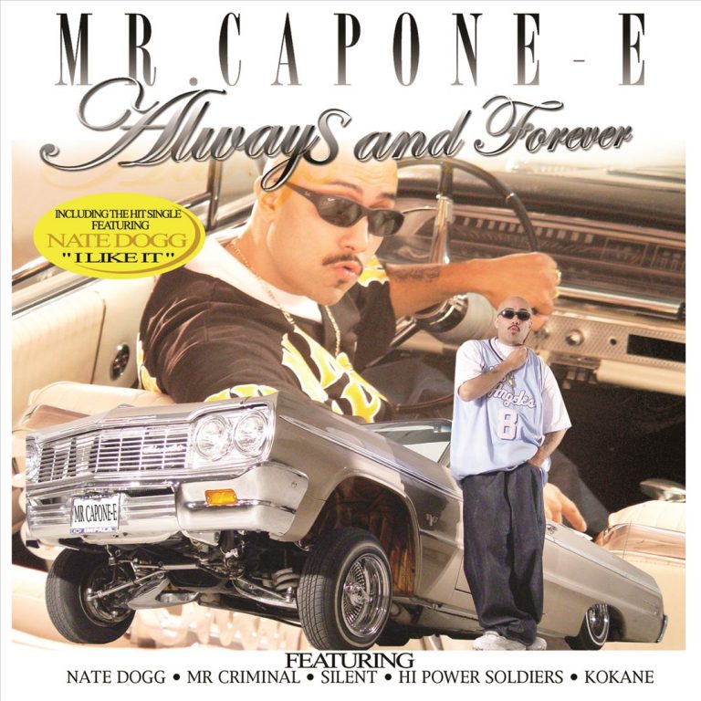 Mr. Capone-E – Always And Forever