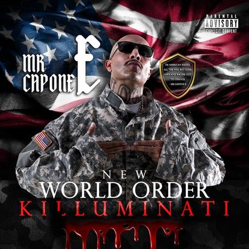 Mr. Capone-E – New World Order (Killuminati)