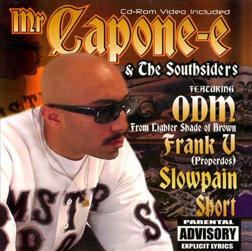 Mr. Capone-E & The Southsiders – Mr. Capone-E