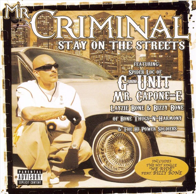 Mr. Criminal – Stay On The Streets