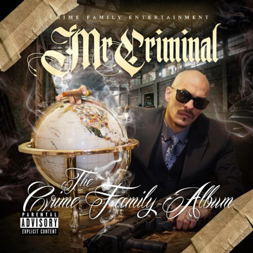 Mr. Criminal – The Crime Family Album