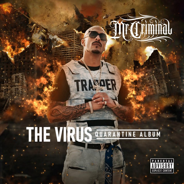 Mr. Criminal – The Virus Quarantine Album