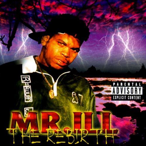 Mr. ILL – The Rebirth