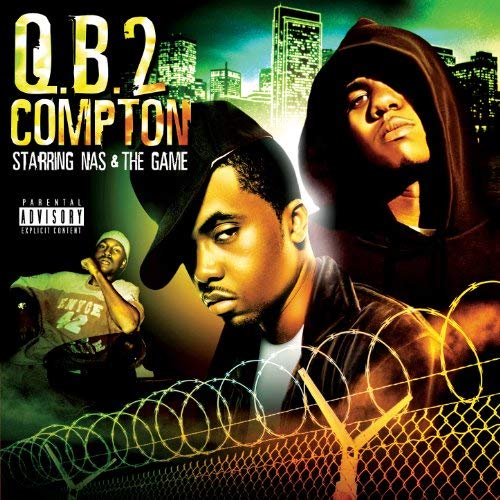 Nas & The Game – Q.B. 2 Compton