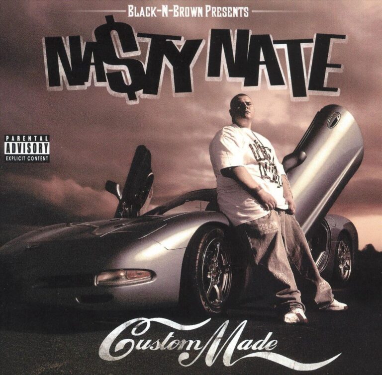 Nasty Nate – Custom Made