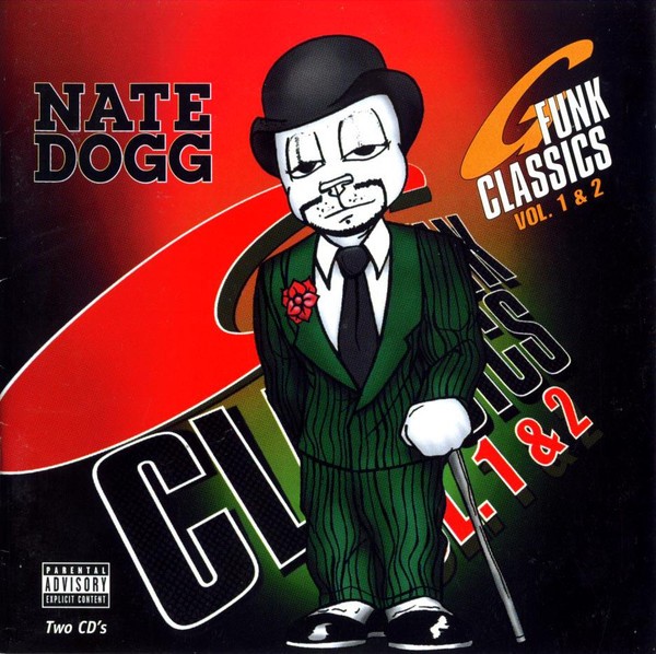 Nate Dogg – G-Funk Classics Vol. 1 & 2