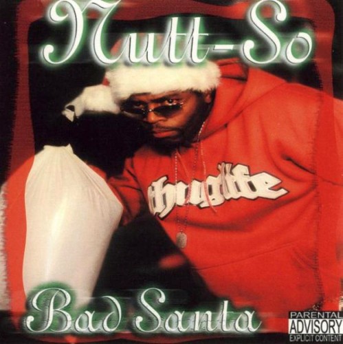 Nutt-So – Bad Santa