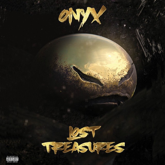 Onyx, Sticky Fingaz & Fredro Starr – Lost Treasures