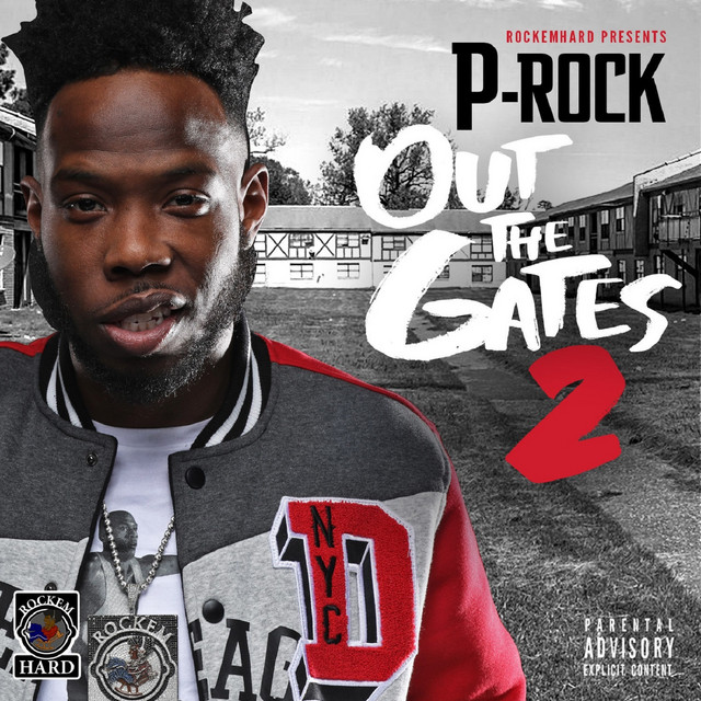 P-Rock – Out The Gate 2