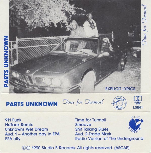 Parts Unknown - Time For Turmoil