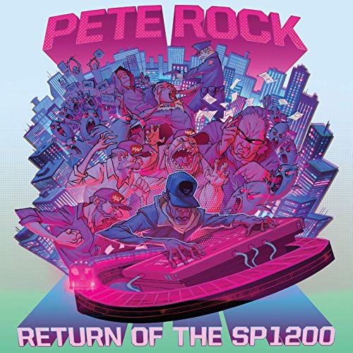 Pete Rock – Return Of The SP1200