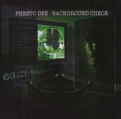 Phesto Dee – Background Check