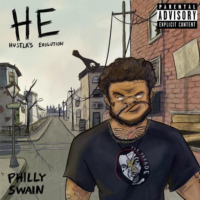Philly Swain – HE (Hustla’s Evolution)