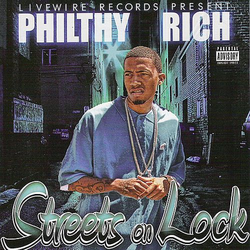 Philthy Rich – Streets On Lock