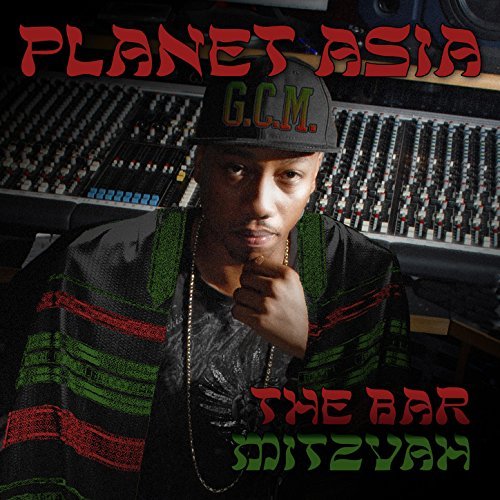 Planet Asia – The Bar Mistvah