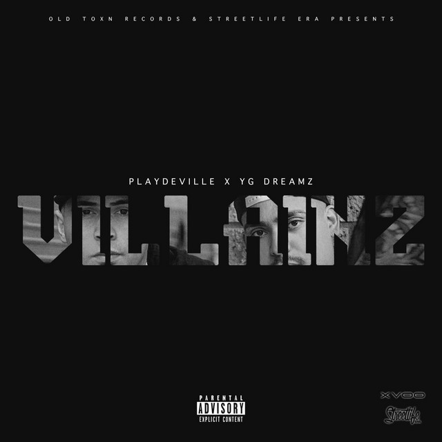 Playdeville & YG Dreamz – Villainz