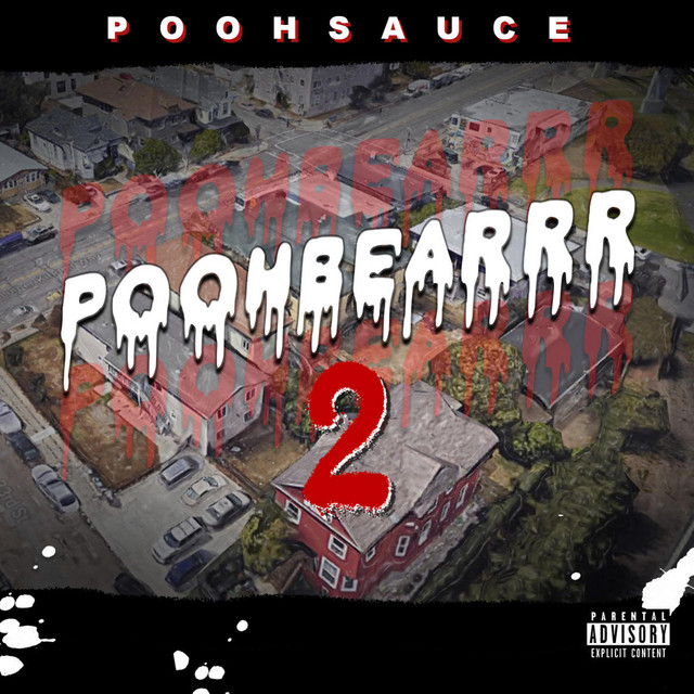 Pooh Sauce – Poohbearrr 2