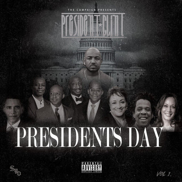 President Clint – Presidents Day
