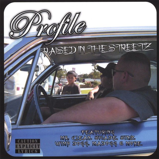 Profile - Raised In The Streetz