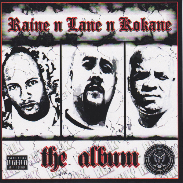 Raine n Lane n Kokane – The Album