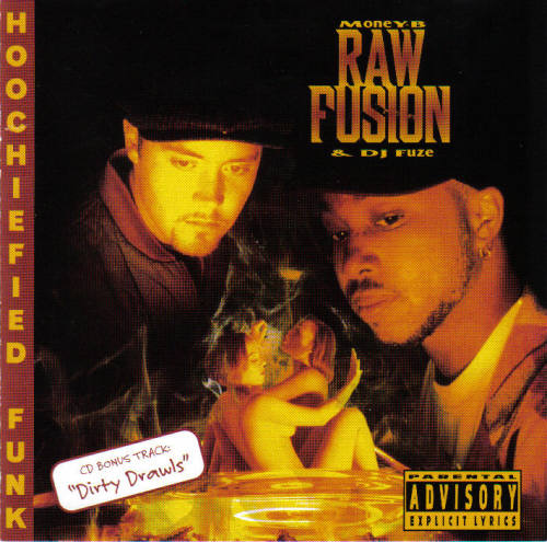 Raw Fusion – Hoochiefied Funk