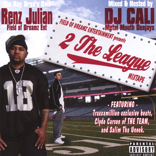 Renz Julian – 2 The League MixTape Vol. I