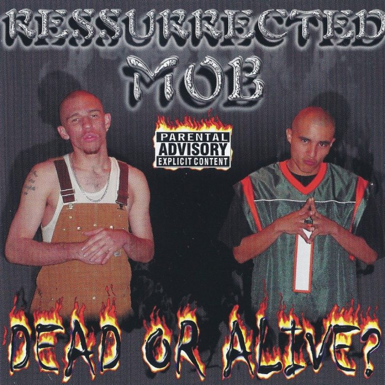 Ressurrected Mob – Dead Or Alive