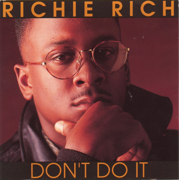 Richie Rich – Don’t Do It