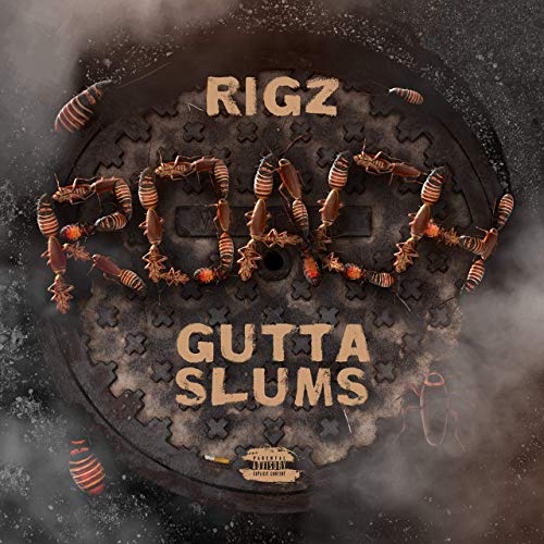 Rigz - Roach Gutta Slums