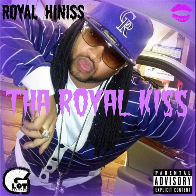Royal Hiniss - Tha Royal Kiss