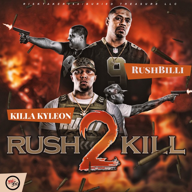RushBilli & Killa Kyleon - Rush 2 Kill