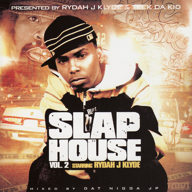 Rydah J. Klyde - Slap House Vol. 2