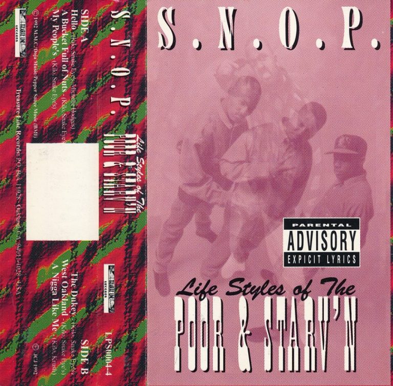 S.N.O.P. – Life Styles Of The Poor & Starv’n