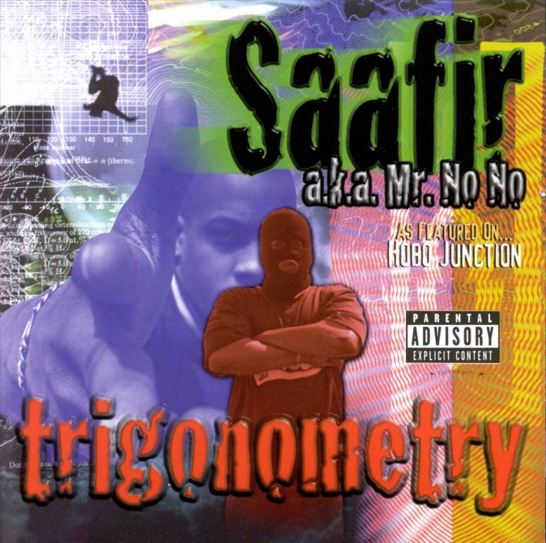 Saafir a.k.a. Mr. No No – Trigonometry