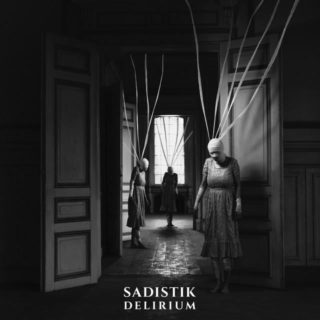 Sadistik – Delirium