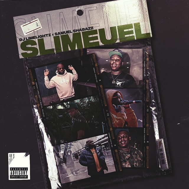 Samuel Shabazz & Dj Limelightz – Slimeuel, Vol. 1